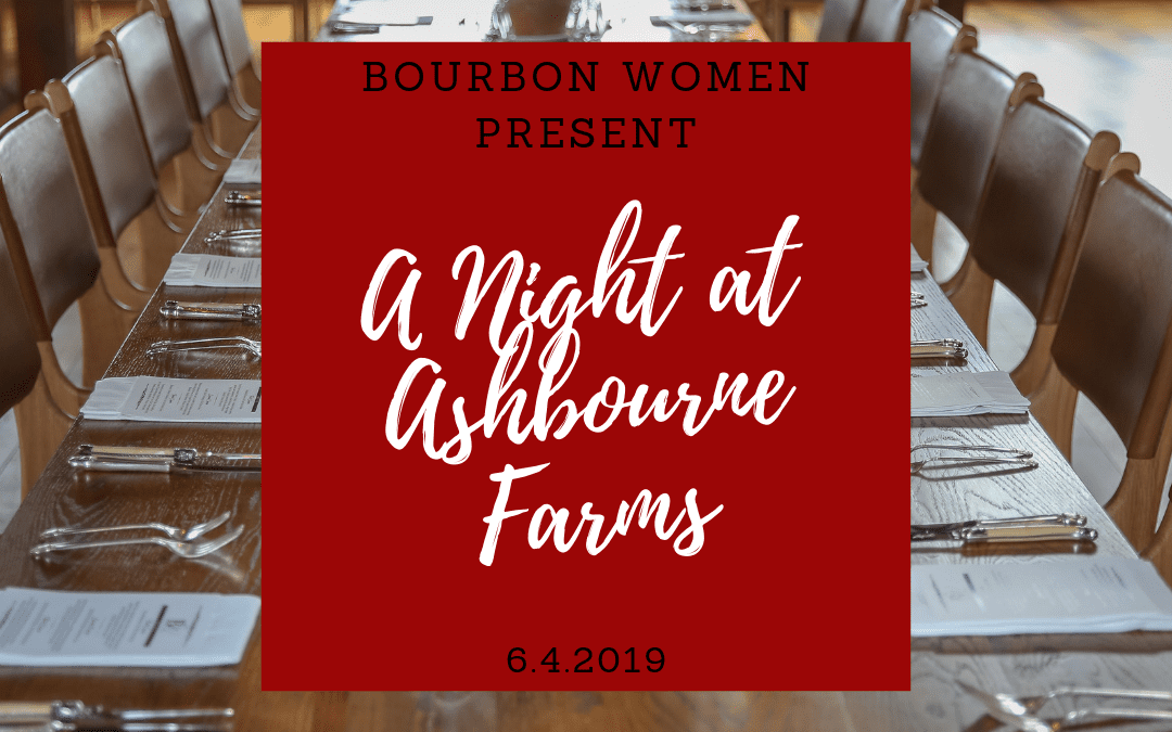 Our 2019 Bourbon Affair Opening Dinner
