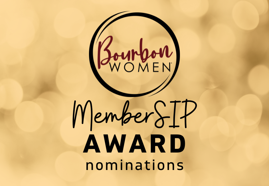 MemberSIP Awards: Nominate Your Bourbon BFFs