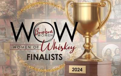 Bourbon Women Announces the Trailblazing WOW (Women of Whiskey) Awards Finalists