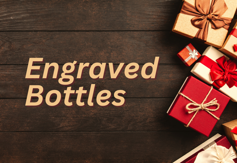 holiday gifts and the words engraved bottles