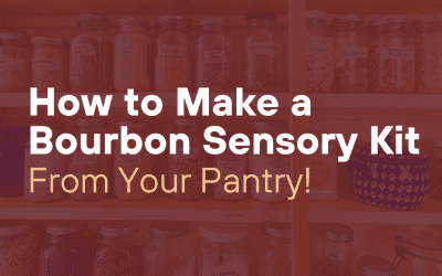 DIY Sensory Kit for Bourbon and Whiskey