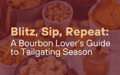 Blitz, Sip, Repeat: A Bourbon Lover’s Guide to Tailgating Season